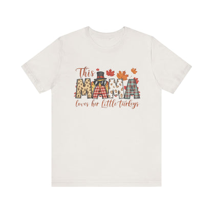 Mama Loves Her Turkeys