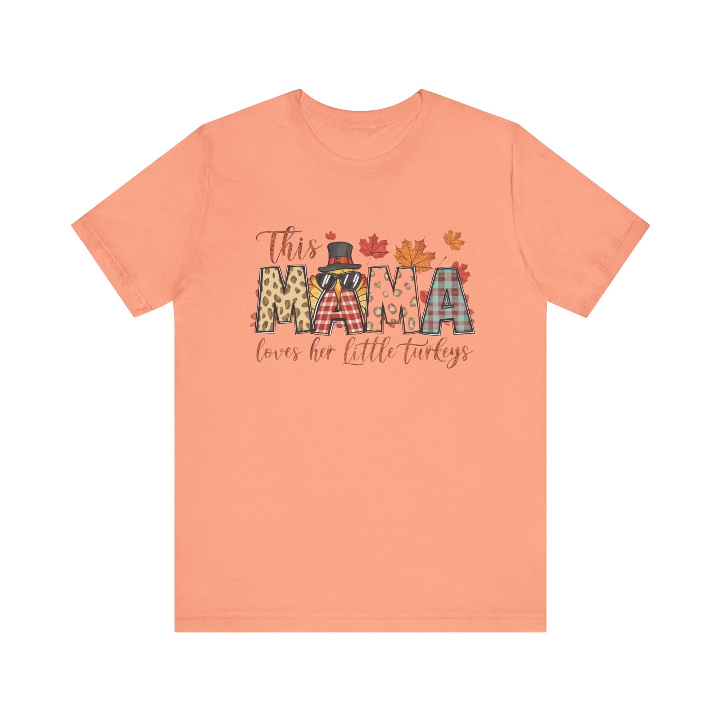 Mama Loves Her Turkeys