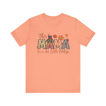 Mama Loves Her Turkeys