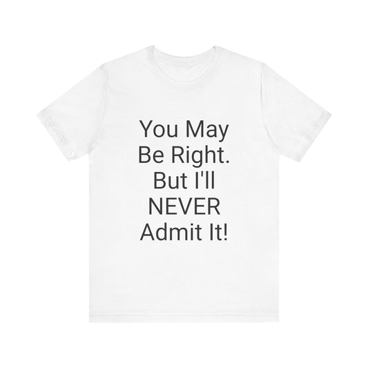 Confidently Incorrect