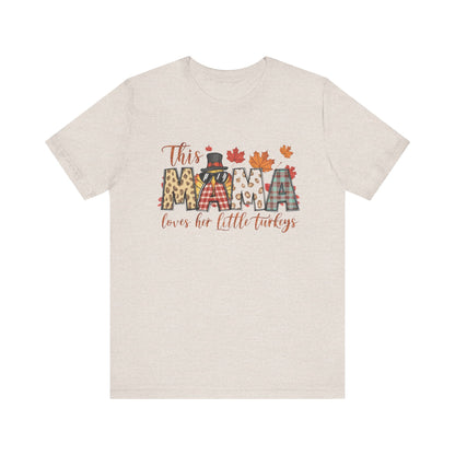 Mama Loves Her Turkeys