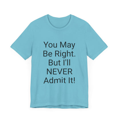 Confidently Incorrect