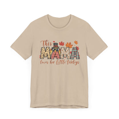 Mama Loves Her Turkeys